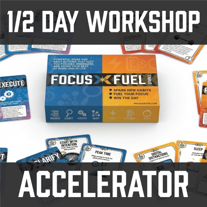Focus Fuel Sparks - Accelerator  - Dual Card Decks & 1/2 Day Workshop