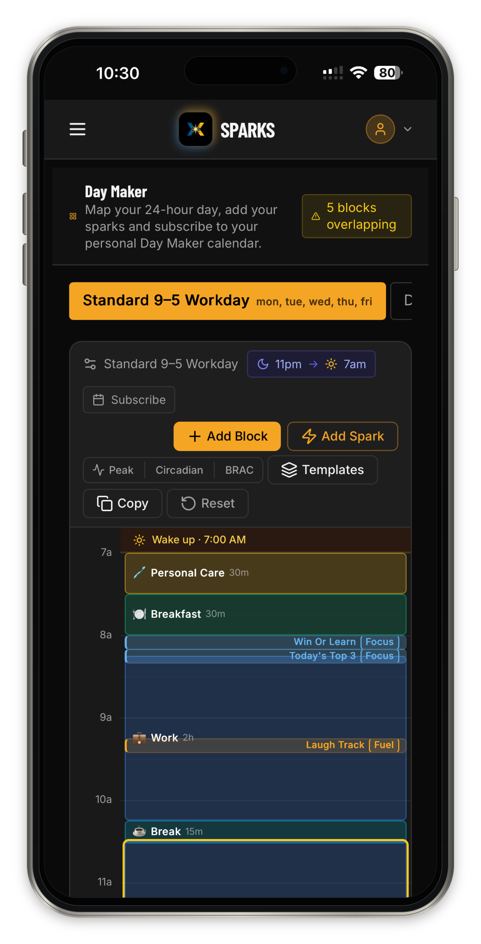 Build a day around you. shown in an iPhone mockup